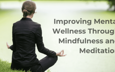 How Mindfulness and Meditation Benefit the Mental Wellness of People in Ontario