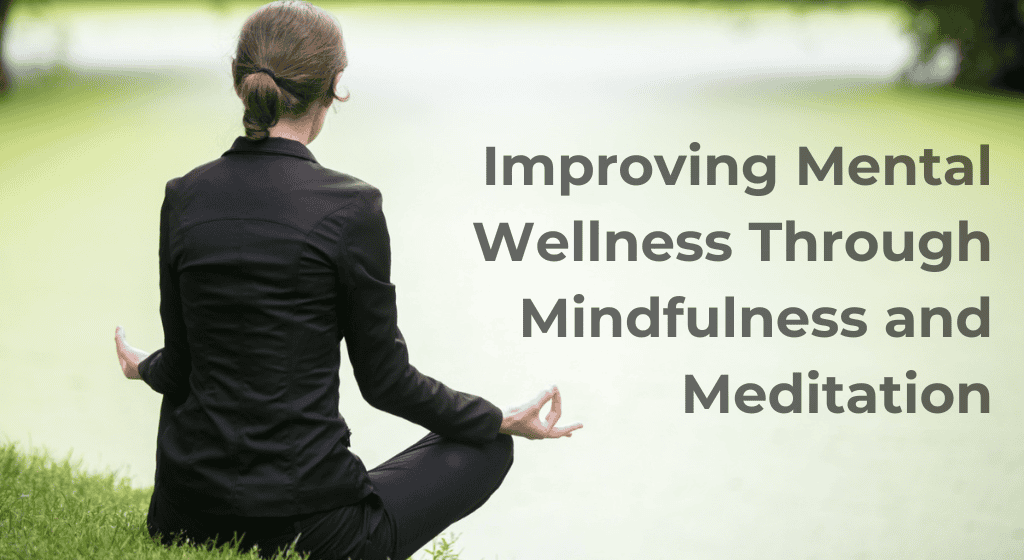 mindfulness and meditation